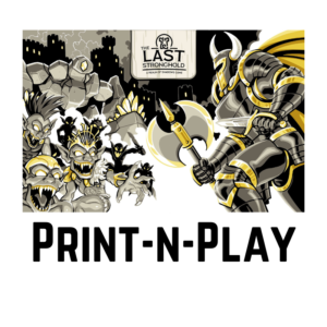 The Last Stronghold (Print-n-Play)